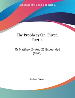 Couverture_The Prophecy On Olivet, Part 1