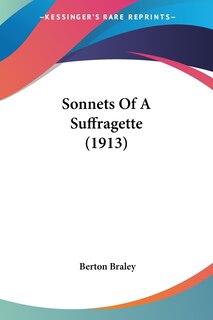 Front cover_Sonnets Of A Suffragette (1913)