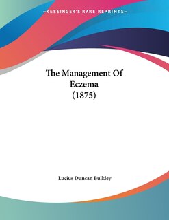 Couverture_The Management Of Eczema (1875)