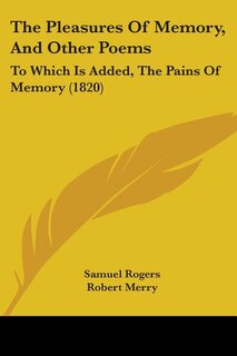Front cover_The Pleasures Of Memory, And Other Poems