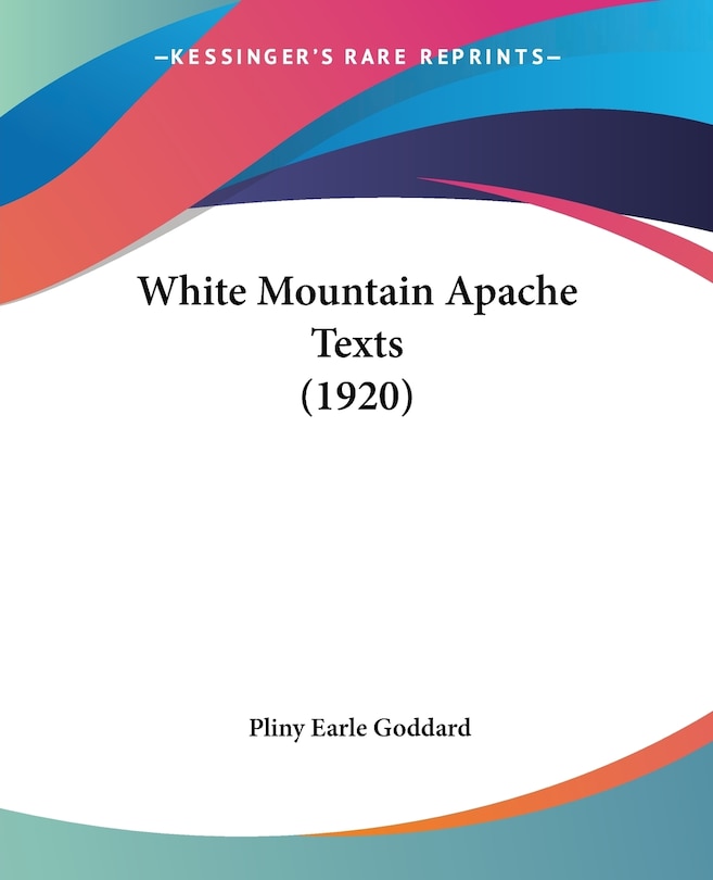Couverture_White Mountain Apache Texts (1920)