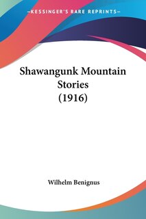 Front cover_Shawangunk Mountain Stories (1916)