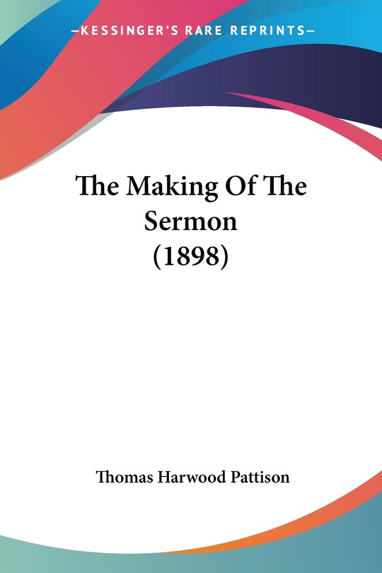 Couverture_The Making Of The Sermon (1898)