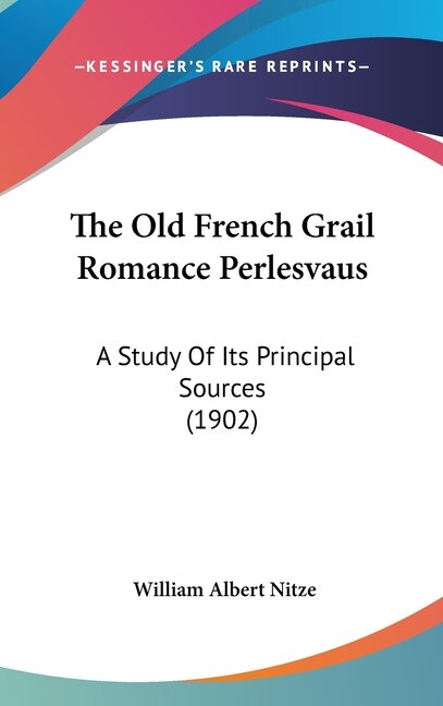 Front cover_The Old French Grail Romance Perlesvaus