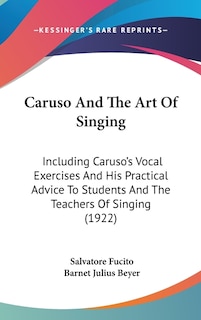 Front cover_Caruso And The Art Of Singing
