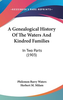 Front cover_A Genealogical History Of The Waters And Kindred Families