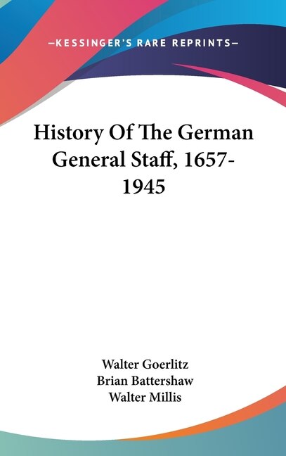 Front cover_History Of The German General Staff, 1657-1945