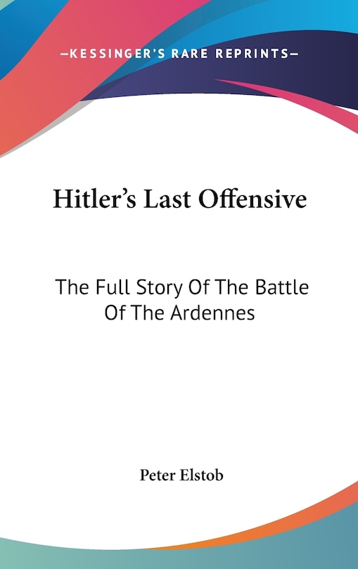 Front cover_Hitler's Last Offensive