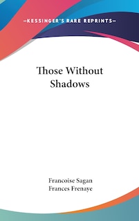 Front cover_Those Without Shadows