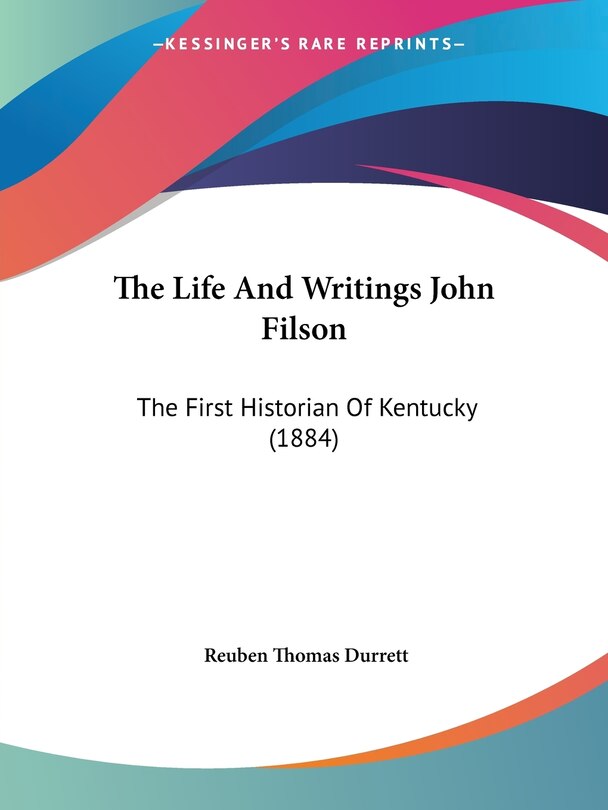 Front cover_The Life And Writings John Filson