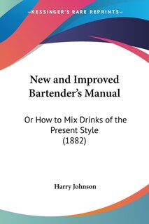 Front cover_New and Improved Bartender's Manual