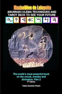 Couverture_Anunnaki Ulema Techniques and Tarot Deck To See Your Future. Vol.2