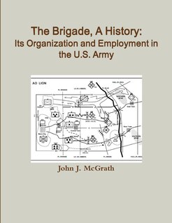 Front cover_The Brigade, A History