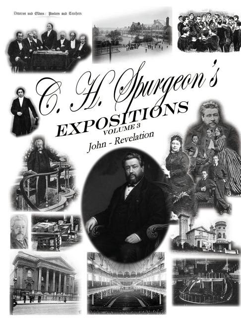 Front cover_C. H. Spurgeon's Expositions Volume 3