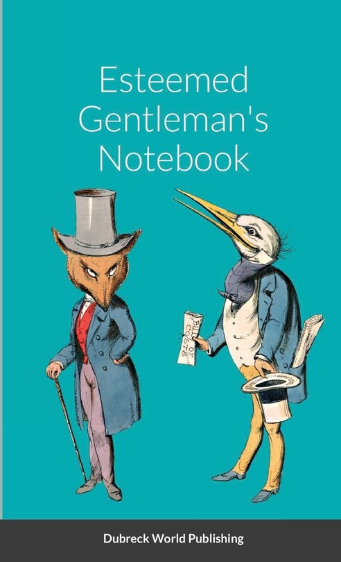 Front cover_Esteemed Gentleman's Notebook