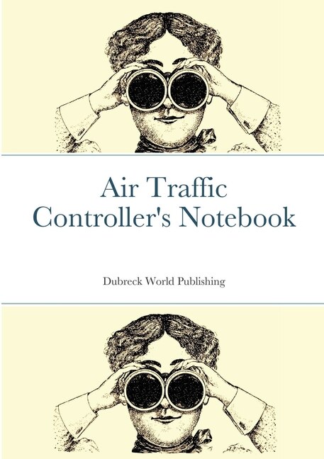 Front cover_Air Traffic Controller's Notebook