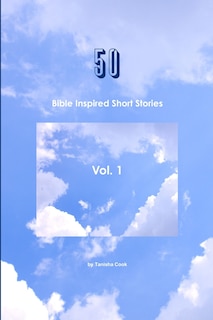 Front cover_50 Bible Inspired Short Stories Vol. 1