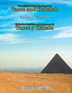 Front cover_The Initiatic Path in the Arcana of the Tarot and Kabalah (Bilingual)