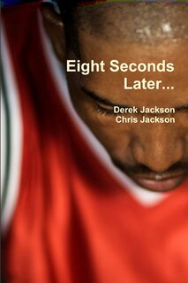 Couverture_Eight Seconds Later...
