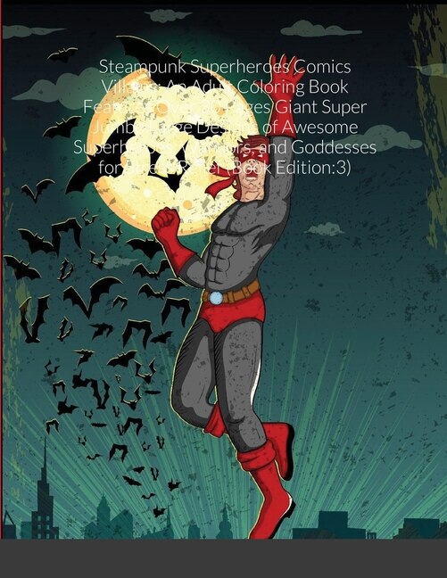 Couverture_Steampunk Superheroes Comics Villains