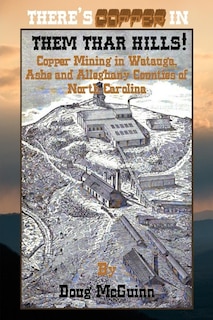 Front cover_There's Copper in Them Thar Hills!