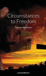 Front cover_Circumstances to Freedom