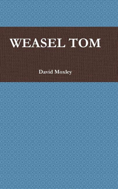 Front cover_Weasel Tom