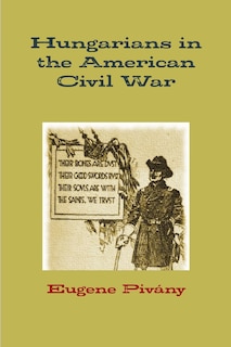 Couverture_Hungarians in the American Civil War