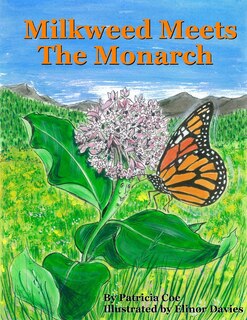 Front cover_Milkweed meets the Monarch