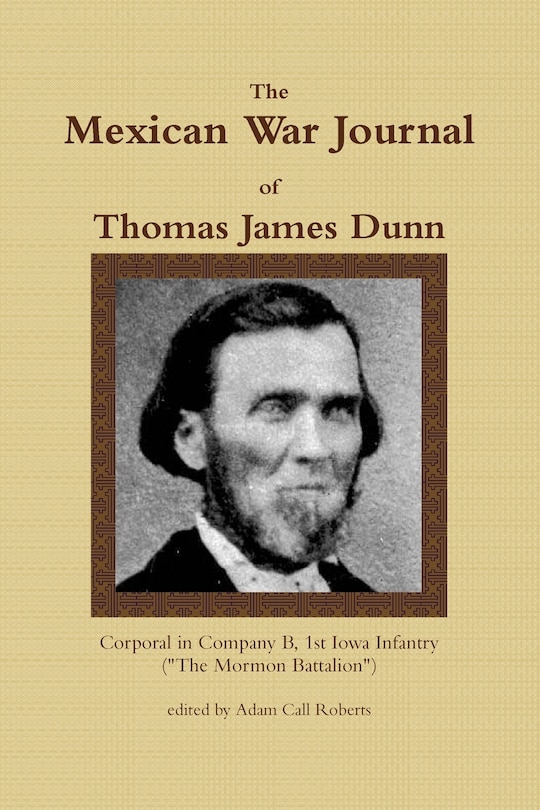 Couverture_The Mexican War Journal of Thomas James Dunn