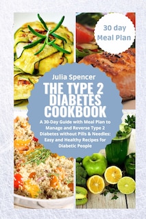Front cover_The Type 2 Diabetes Cookbook