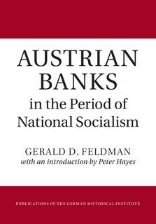 Front cover_Austrian Banks In The Period Of National Socialism