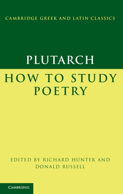 Couverture_Plutarch: How to Study Poetry (De audiendis poetis)