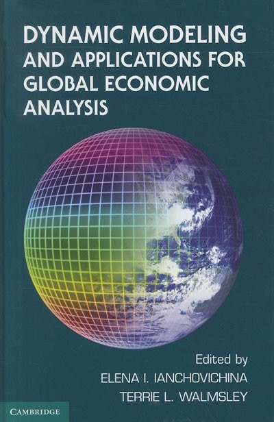 Front cover_Dynamic Modeling and Applications for Global Economic Analysis