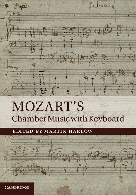 Front cover_Mozart's Chamber Music With Keyboard
