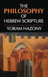 Front cover_The Philosophy of Hebrew Scripture