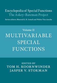 Couverture_Encyclopedia Of Special Functions: The Askey-bateman Project