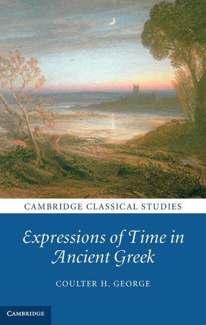 Front cover_Expressions Of Time In Ancient Greek