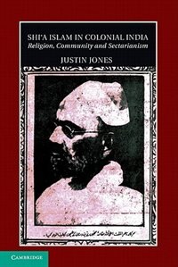 Couverture_Shi'a Islam In Colonial India