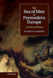 Front cover_The Sex of Men in Premodern Europe
