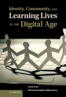 Front cover_Identity, Community, and Learning Lives in the Digital Age