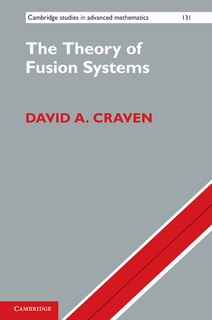 Front cover_The Theory of Fusion Systems