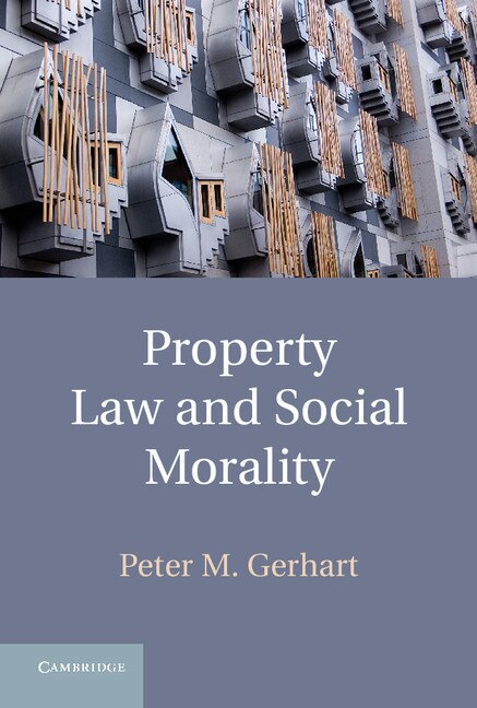 Couverture_Property Law And Social Morality