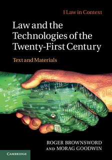 Front cover_Law and the Technologies of the Twenty-First Century