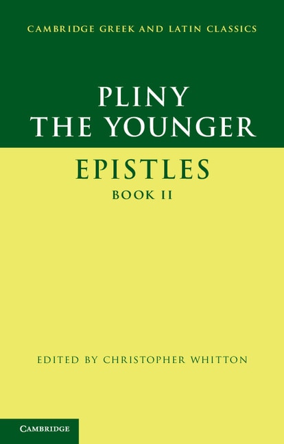 Couverture_Pliny The Younger: 'epistles' Book Ii
