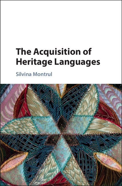 Couverture_The Acquisition Of Heritage Languages