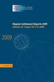 Front cover_Dispute Settlement Reports 2009: Volume 4, Pages 1617-2094