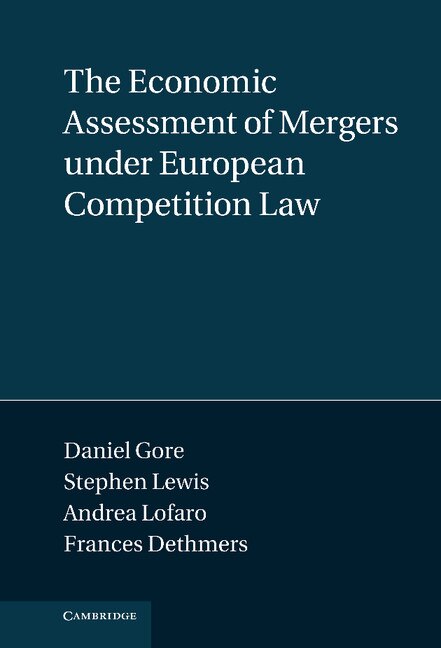 Couverture_The Economic Assessment of Mergers under European Competition Law