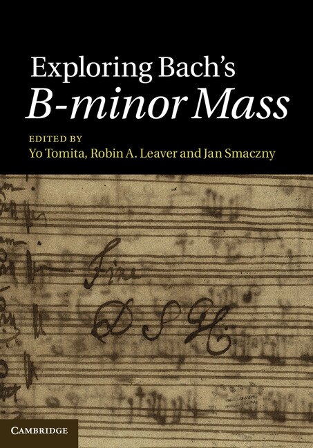 Front cover_Exploring Bach's B-minor Mass