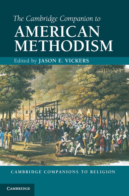 Front cover_The Cambridge Companion to American Methodism